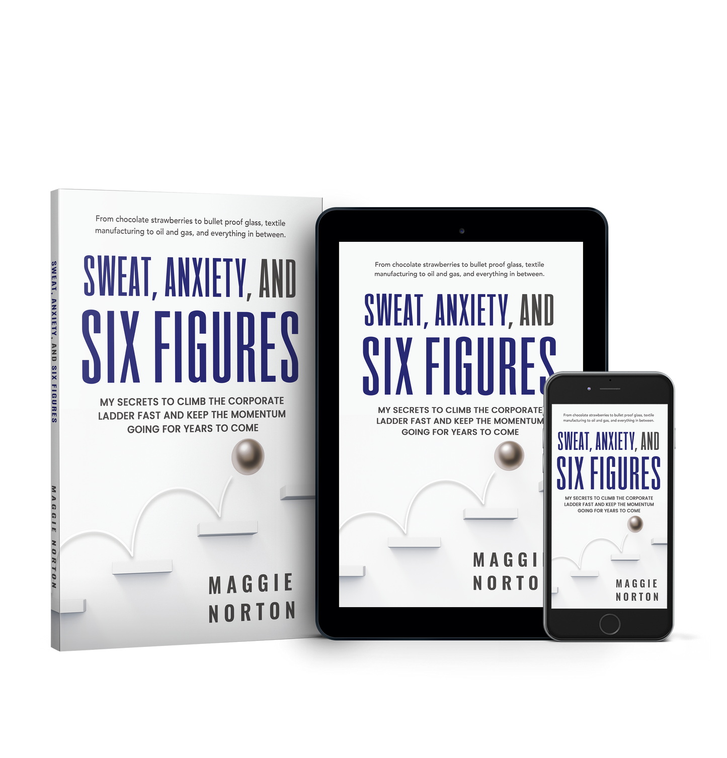 Sweat, Anxiety, & Six Figures Ebook